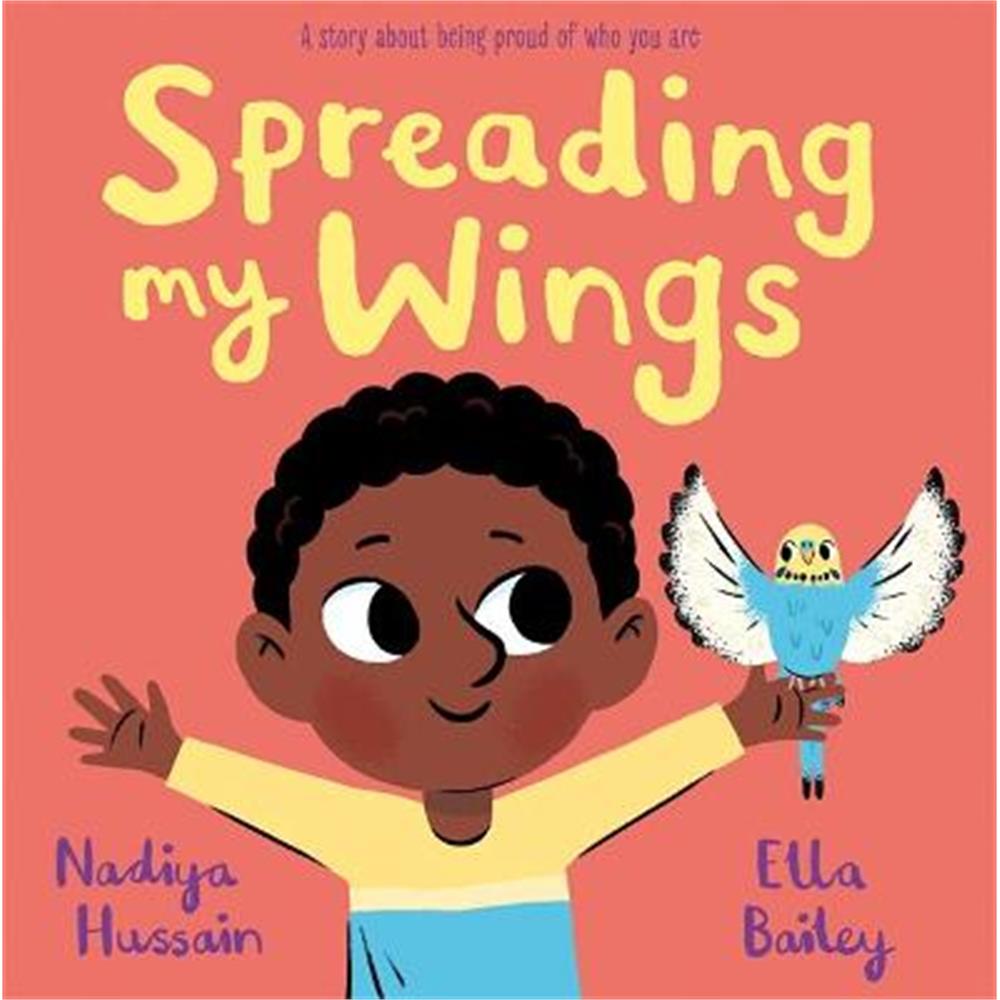 Spreading My Wings (Hardback) - Nadiya Hussain